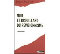 Nuit et brouillard du révisionnisme