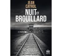 Nuit et brouillard Jean Cayrol (Auteur)