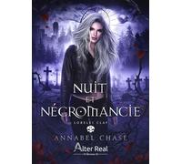 Nuit et Nécromancie Lorelei Clay - T02 - Lorelei Clay - Alter Real - broché - Roman