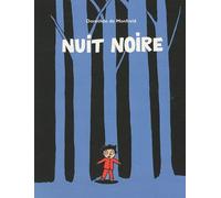 Nuit noire de Monfreid. Dorothée de (2009) Poche