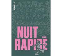 Nuit Rapide - Alex Baladi - Atrabile - broché - Bande dessinée