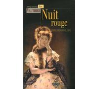 Nuit Rouge - Et Autres Histoires Noires De Paris
