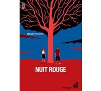 Nuit Rouge Magali Wiéner (Auteur)