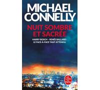 Nuit sombre et sacrée - Michael Connelly - Lgf - Poche - Roman