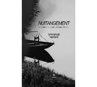 Nuitangement Les mille et une promesses... - Emmanuel Nerrand - Le Lys Bleu - broché - Poésie