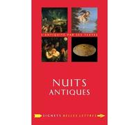 Nuits antiques - Virginie Leroux - Belles Lettres - broché - Essai