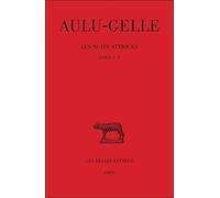 Nuits attiques, tome 2, livres V-X