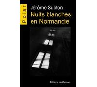 Nuits Blanches En Normandie