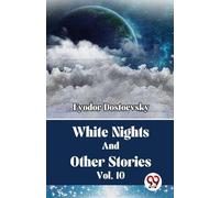 Nuits blanches et autres histoires