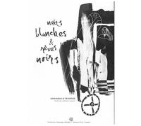 Nuits Blanches Et Rêves Noirs - Tome 1
