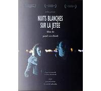 Nuits blanches sur la jetée DVD