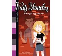 Nuits blanches, Tome 04: Étranges disparitions