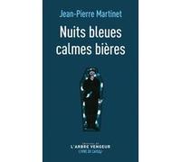 Nuits bleues calmes bières - suivi de L'Orage