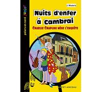 Nuits d'enfer à Cambrai