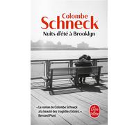 Nuits d'été à Brooklyn - Colombe Schneck - Lgf - Poche - Roman