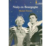 Nuits en Bourgogne Un festival au carrefour de la vie culturelle française 1954-1984 - Michel Parent - Nizet - broché - Livre