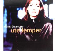 Ute Lemper – Nuits étranges