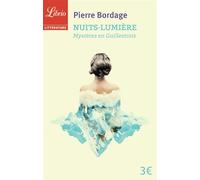 Nuits-lumiere (ne) Mysteres en guillestrois - Pierre Bordage - Librio - Poche - Roman
