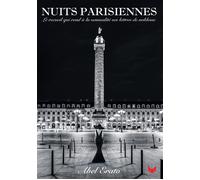 Nuits Parisiennes - Abel Erato - Maison Lis - broché - Roman