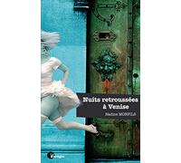 Nuits retroussées à Venise