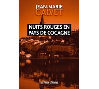 Nuits rouges en pays de Cocagne