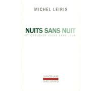 Nuits sans nuit et quelques jours sans jour
