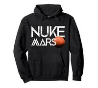 Nuke Mars L'exploration Spatiale Terraform Vaisseau Spatial Sweat à Capuche
