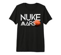 Nuke Mars L'exploration Spatiale Terraform Vaisseau Spatial T-Shirt Haut de Gamme