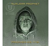 Nuklear Prophet - Prophecies 11:21