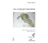 Nul autre que moi-même