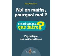 Nul En Maths, Pourquoi Moi ?