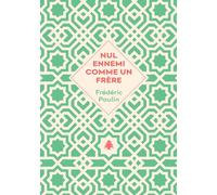 Nul ennemi comme un frère