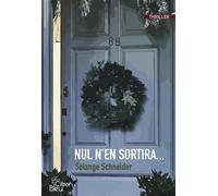 Nul n'en sortira... - Solange Schneider - Citron Bleu Eds Du - broché - Roman