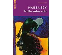 Nulle autre voix - Maïssa Bey - L'aube Eds De - broché - Roman