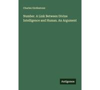 Number. A Link Between Divine Intelligence and Human. An Argument