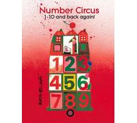 [Number Circus: 1-10 and Back Again!] [By: Pacovska, Kveta] [October, 2014]