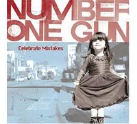NUMBER ONE GUN - Celebrate Mistakes