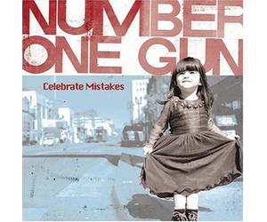 NUMBER ONE GUN - Celebrate Mistakes