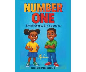 NUMBER ONE: Small Steps. Big Success