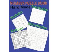 Number Puzzle Book: HARD MODE | 200 Pages | 8.5x 11 inches | Easy to Read | Great gift for any number lover
