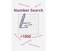 Number Search Book .. Gift for Vacations, Holidays and Leisure: 60 Unique Number Search Puzzles with Solutions | 6×9, 120 Pages of Fun Brain Games