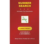 Number Search: Large Print (with Solutions) in an Easy-Carry Format (6 x 9 in.)