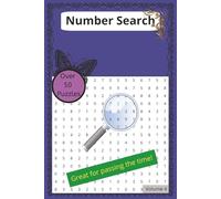 Number Search: Number Search with easy to read print, Volume 4 | 6x9 inches, 110 pages | 50+ Puzzles great for Vacations, Spare time and as Gifts
