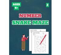 Number Snake Maze, Level 2: 50 Tests about Number Snake Maze Level 2 for Grades 1-3, with Answer Key, 102 Pages, 8.5 x 11 inches
