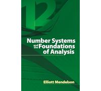 Number Systems and the Foundations of Analysis