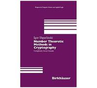 Number Theoretic Methods In Cryptography