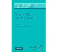 Number Theory and Polynomials, London Mathematical Society Lecture Note Series