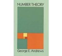Number Theory, Dover Books on Advanced Mathematics George Andrews (Auteur)