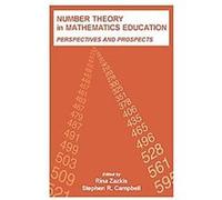 Number Theory in Mathematics Education, Studies in Mathematical Thinking and Learning Series Rina Zazkis, Stephen R. Campbell (Auteur)