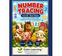 Number Tracing 0 to 10: Farm Theme Math Workbook for PreK and Kindergarten, Trace Count and Write Numbers 0 to 10 with Ten Frames, Ages 3 to 5